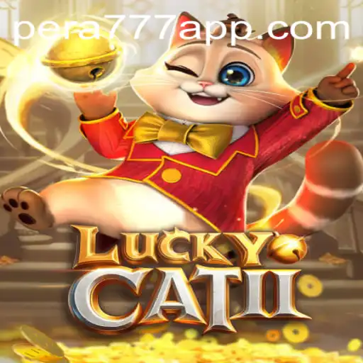 Exploring the World of LuckyCatII and the Magic of Pera777